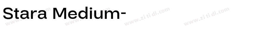 Stara Medium字体转换